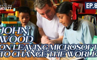 TWF 8 – John Wood on Changing The World