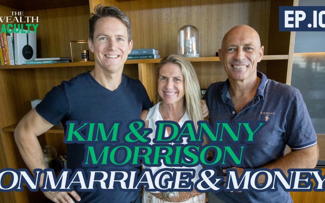 TWF 10 – Kim and Danny Morrison on Money & Marriage