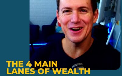 The 4 Main Lanes of Wealth